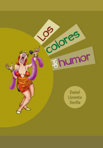 Los colores del humor - Daniel Llorente Sevilla