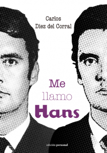 Me llamo Hans - Carlos Diez del Corral