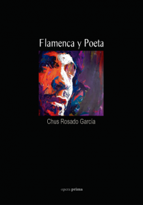 Flamenca y Poeta - Chus Rosado García