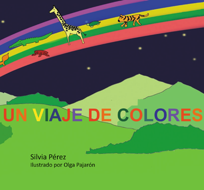 Un viaje de colores - Silvia Pérez