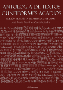 Antología de textos cuneiformes acadios. Edición bilingüe en escritura cuneiforme