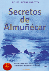 Secretos de Almuñécar - Felipe Lucena Marotta