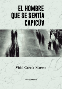 El hombre que se sentía capicúa - Vidal García-Maroto