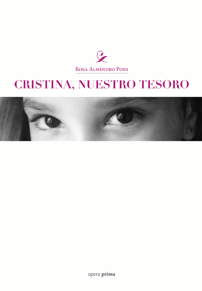 Cristina, nuestro tesoro - Rosa Almendro Pons