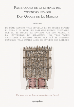Parte cuarta de la leyenda del yngenioso hidalgo Don Quijote de La Mancha