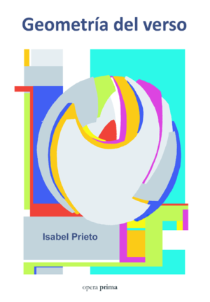 Geometría del verso - Isabel Prieto