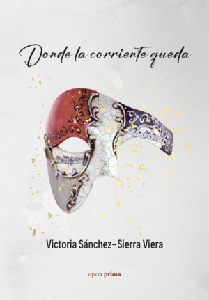 Donde la corriente queda - Victoria Sánchez-Sierra